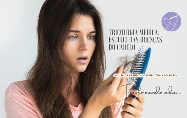 Tricologia Médica: estudo das doenças dos cabelos