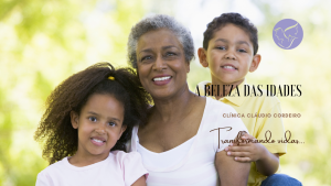 A beleza das idades