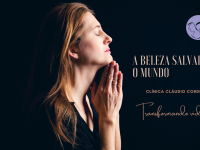 A Beleza salvará o mundo